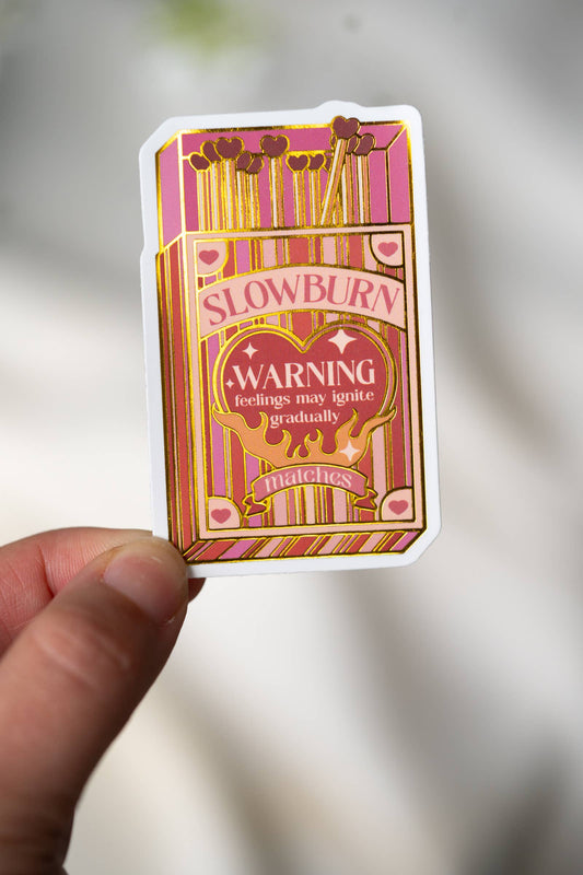 Slowburn Matches Gold Foil Sticker- Bookish Kindle Sticker