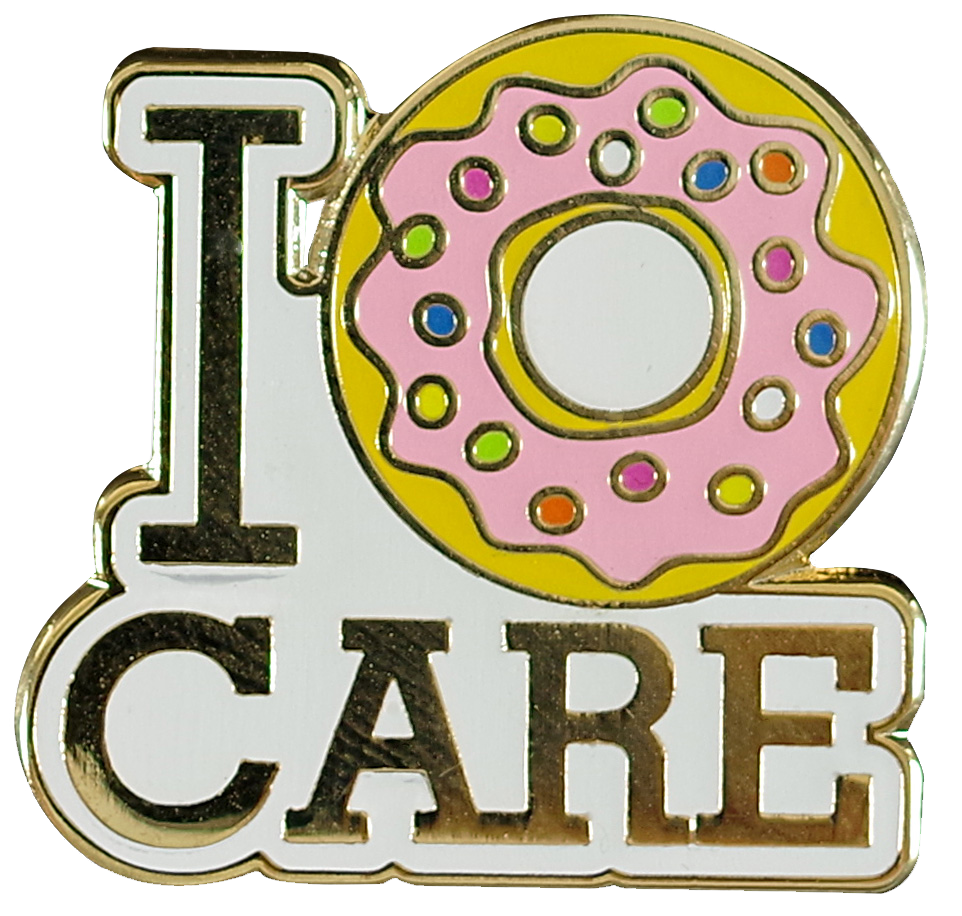 I Donut Care Enamel Pin