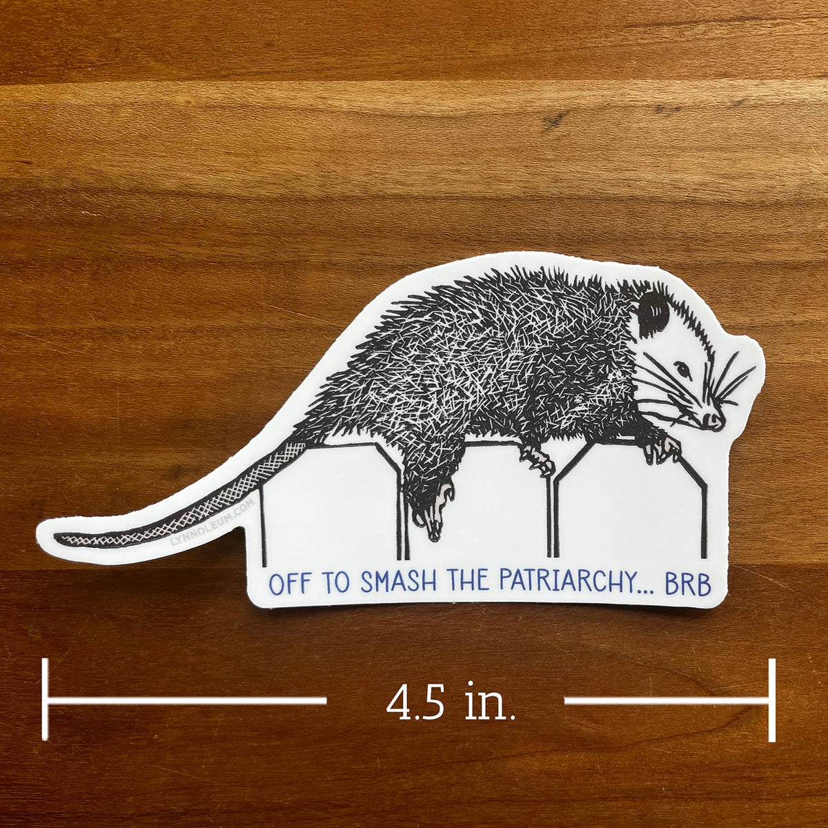 Opossum - Smash the Patriarchy STICKER