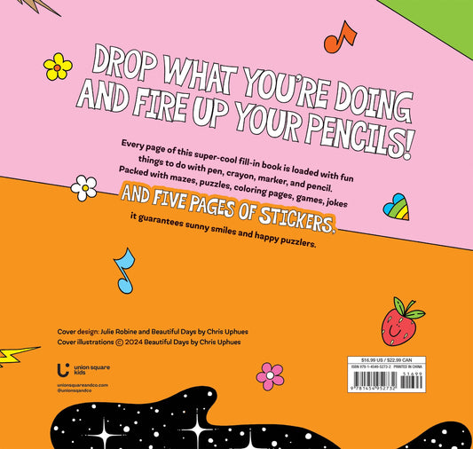 Melt Your Pencil: A Super Fun Activity Book!