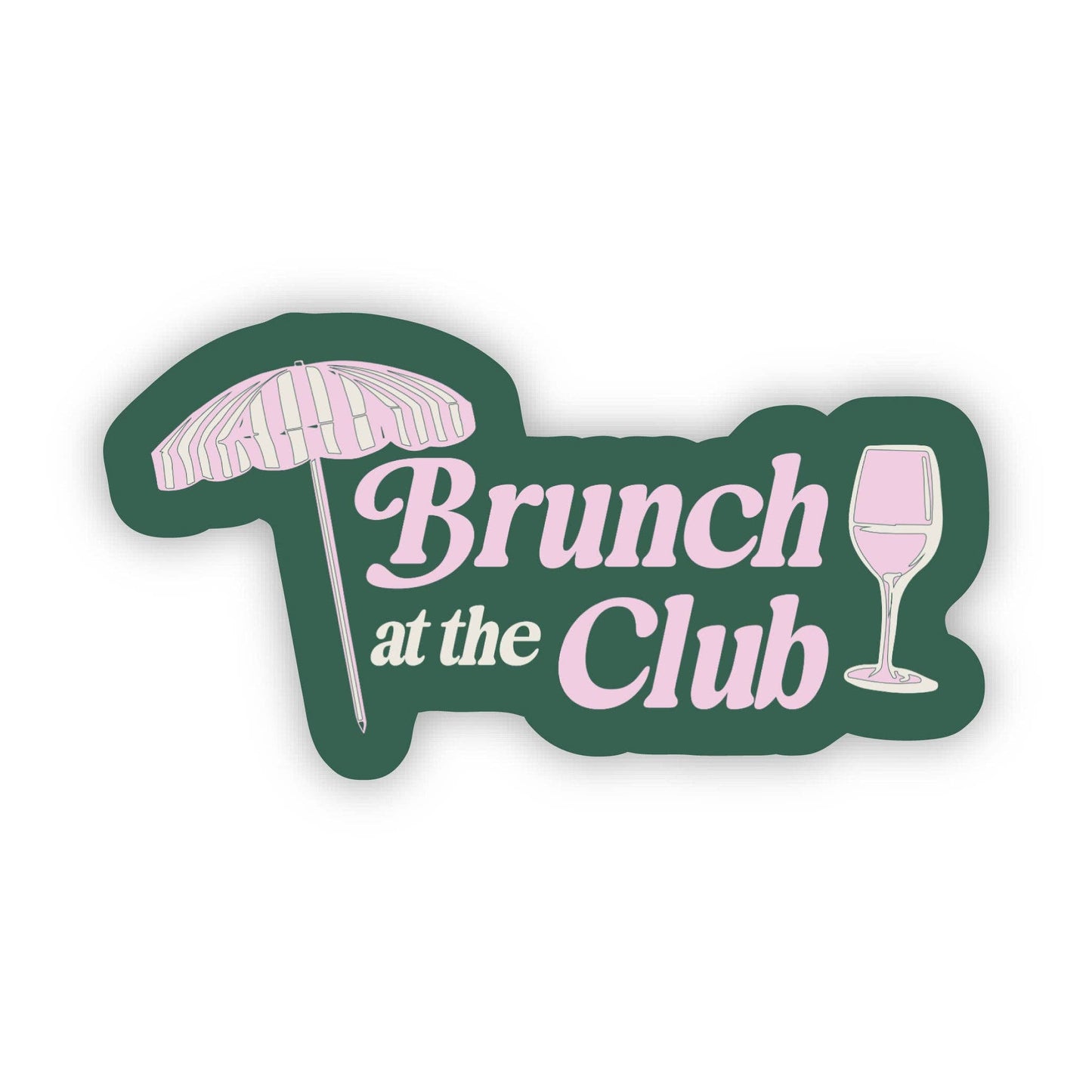 Brunch at the Club Sticker