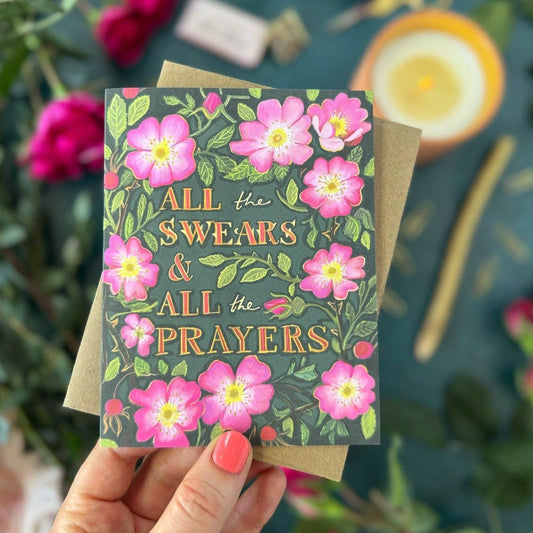 All The Swears and All The Prayers (Wild Roses) — Encouragement, Sympathy Card