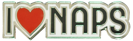 I Love Naps Enamel Pin