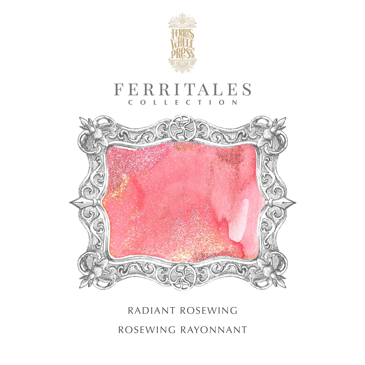 FWP Ink - Radiant Rose Wing - 20ml