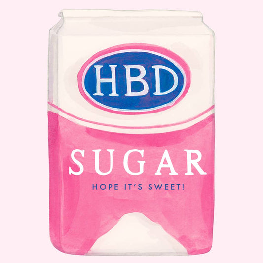 HBD Sugar Birthday Card
