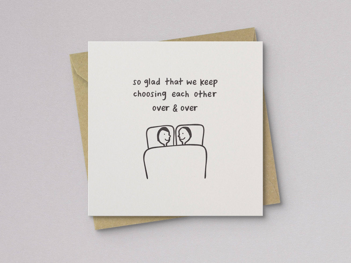 Choosing Each Other Love Card - Letterpress Printed