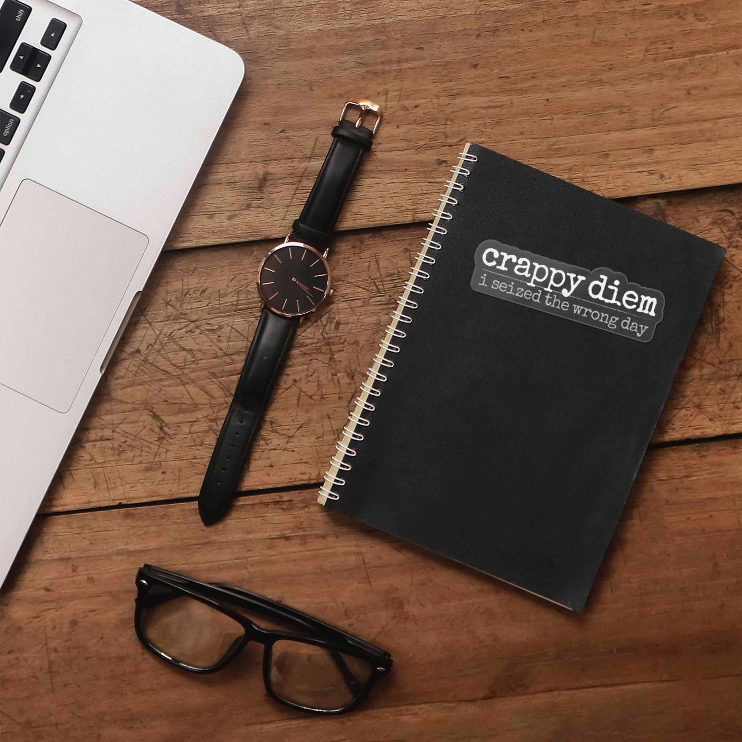 Crappy Diem Funny Sticker