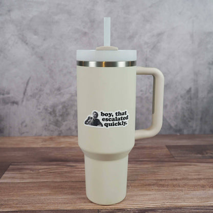 Boy escalated quickly quote sticker on white travel tumbler