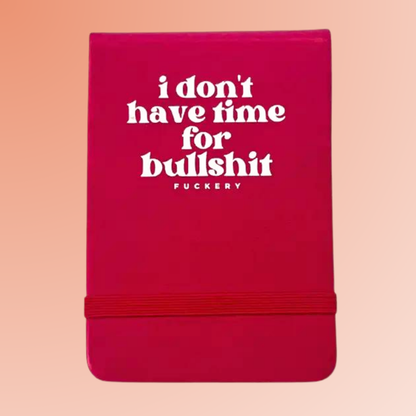 Leatherette Pocket Journal I Don't Have Time for Bullshit