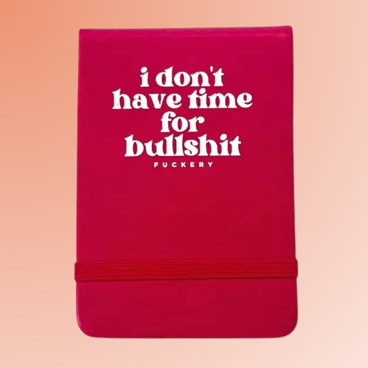 Leatherette Pocket Journal I Don't Have Time for Bullshit