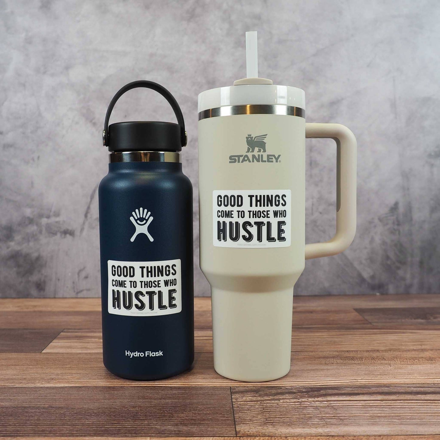 Good Things Come to Those Who Hustle Sticker