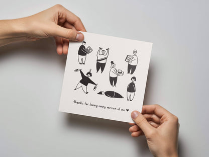 Loving Every Version Card - Letterpress Printed