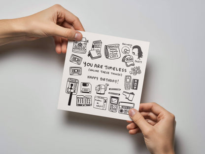 You Are Timeless Birthday Card - Letterpress Printed