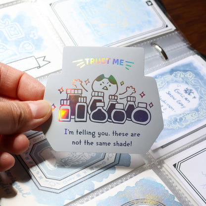 Vinyl Sticker (Holographic) Trust Me