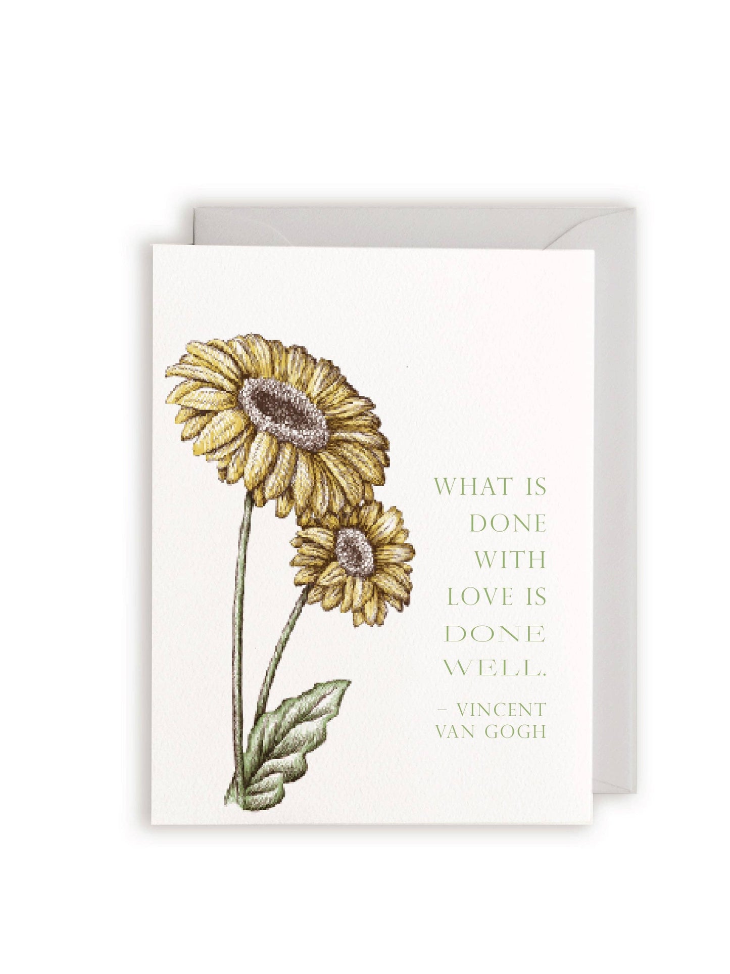 "What is done with love is done well"- Vincent Van Gogh Letterpress Greeting Card