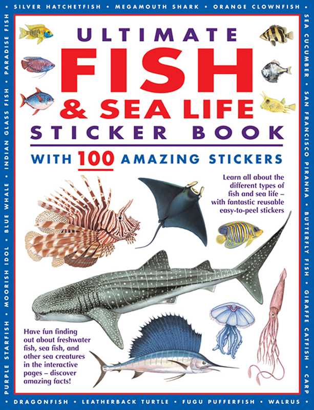 Ultimate Fish & Sea Life Sticker Book with 100 Amazing Stickers by Armadillo Press