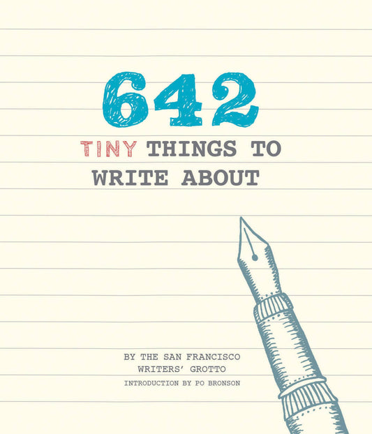 642 Tiny Things to Write About