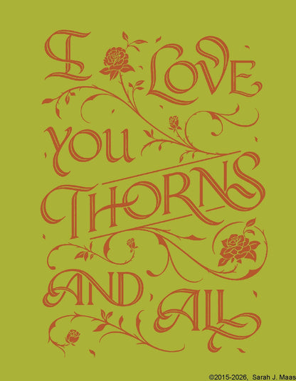 Olive notecard with red floral script 'I LOVE YOU THORNS AND ALL'