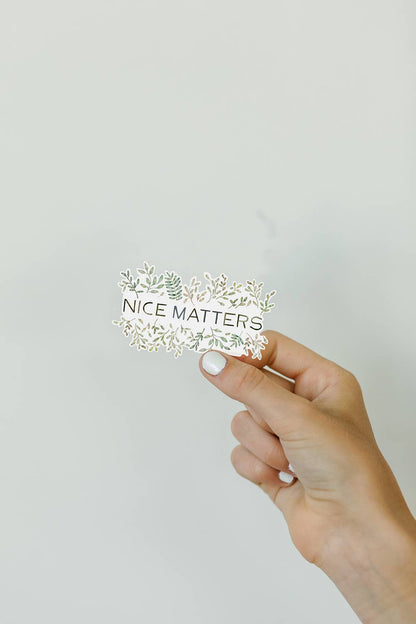 Nice Matters Sticker