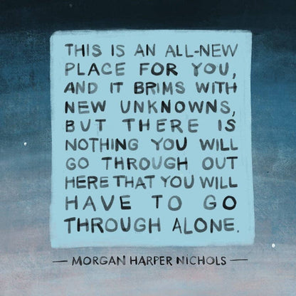 New Unknowns — Morgan Harper Nichols Quote, Sympathy, Encouragement Card