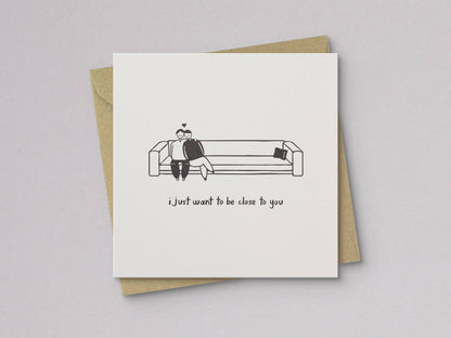 Close to You Love Card - Letterpress Printed