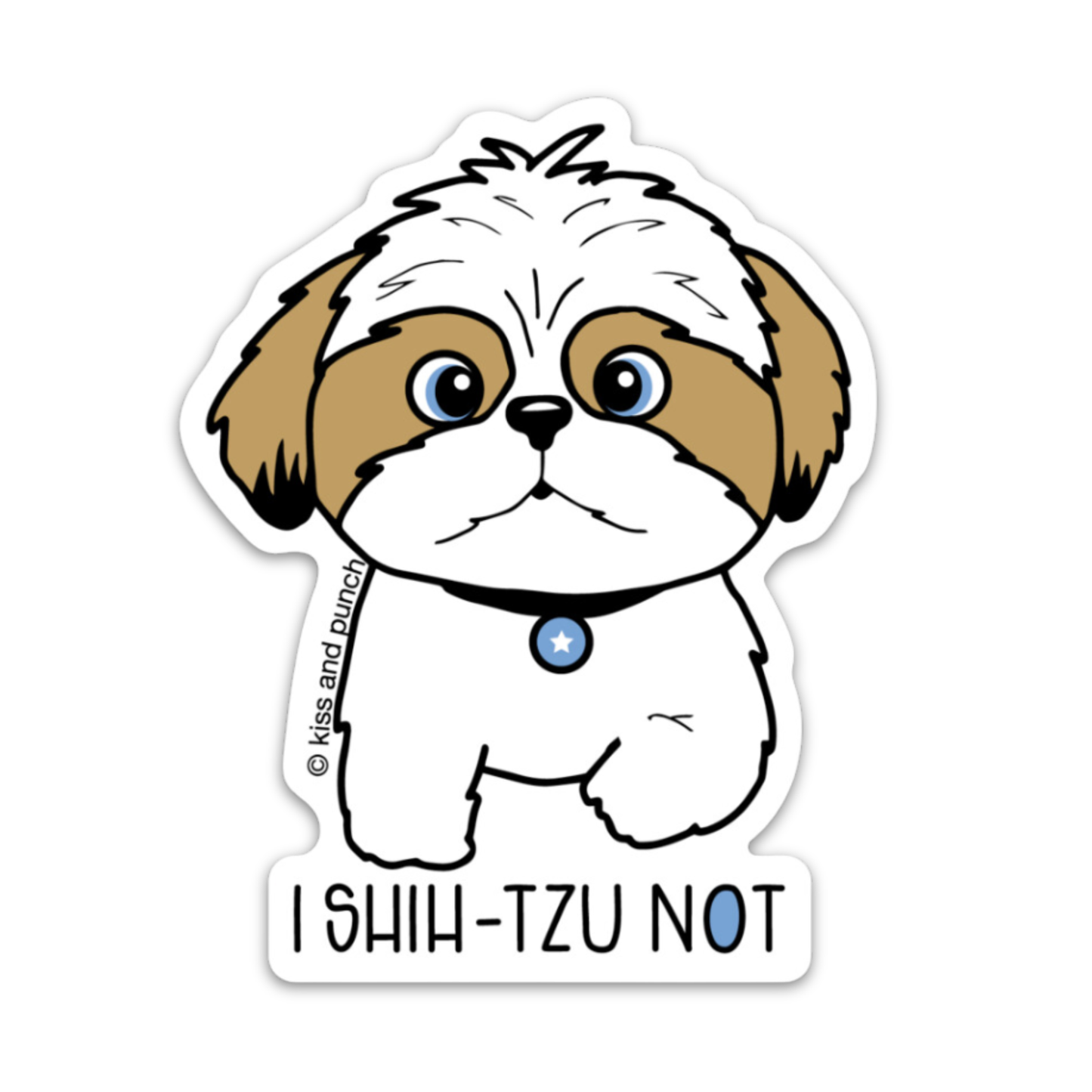 Punny I Shih Tzu Not Matte Vinyl Sticker 