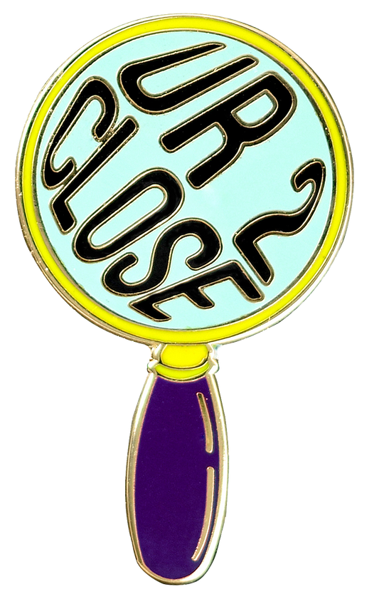 UR 2 Close Enamel Pin