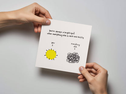 You're a Bright Spot Love & Friendship Card - Letterpress Printed