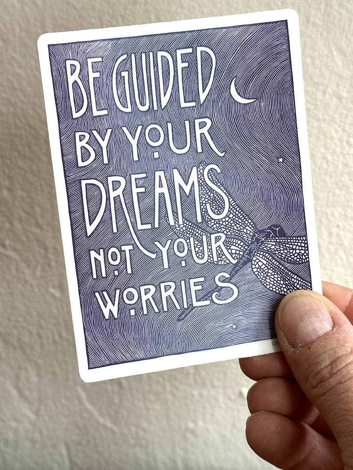 Guided By Dreams Quote STICKER