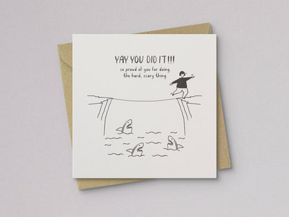 Doing the Hard Scary Thing Encouragement Card - Letterpress Printed