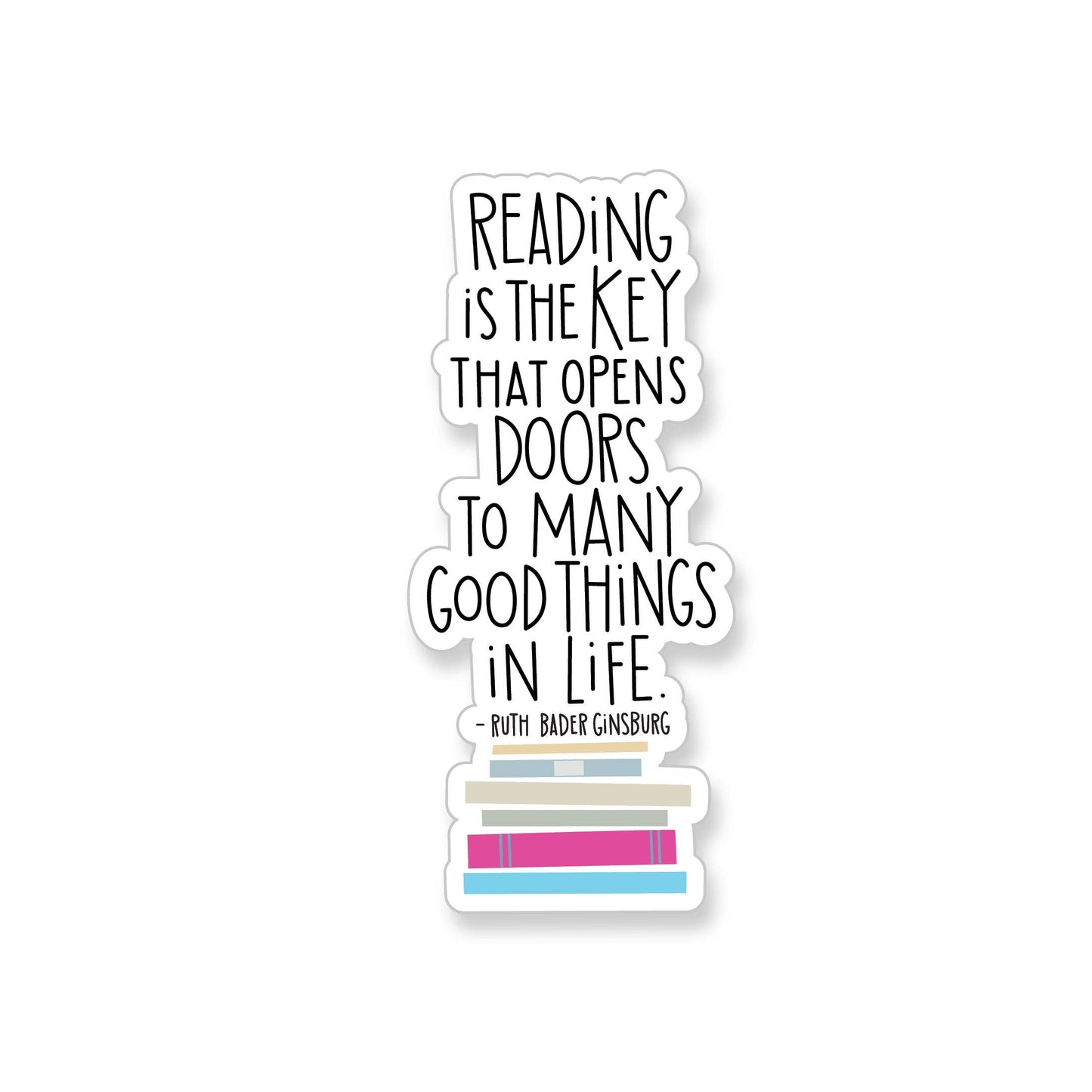 Ruth Bader Ginsburg Reading is the Key Quote Vinyl Sticker