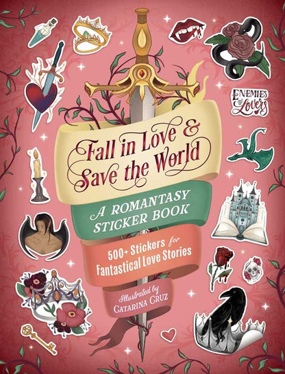 Fall in Love & Save the World by