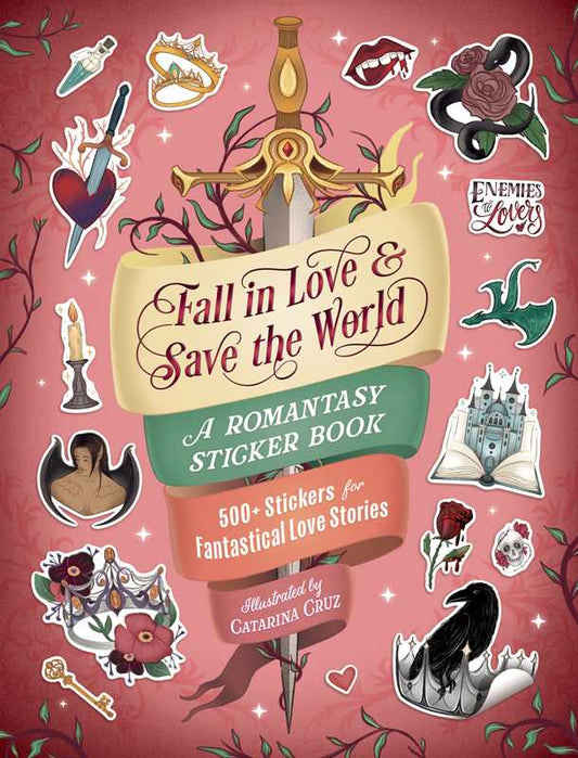 Fall in Love & Save the World by