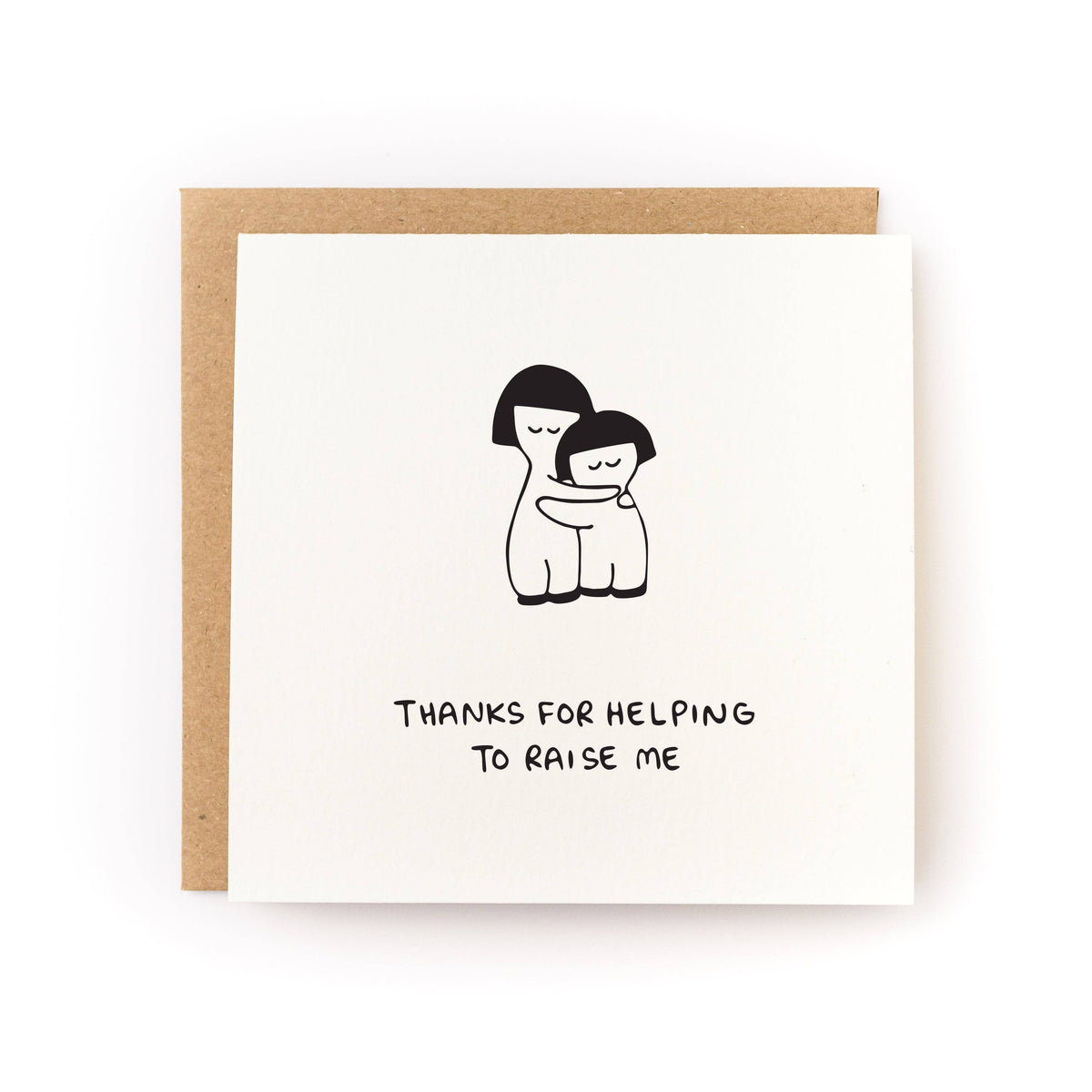 Thanks for Helping to Raise Me Chosen Family Card - Letterpress Printed