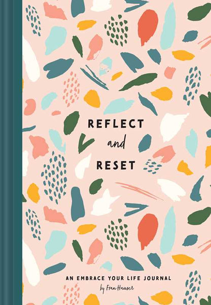 Reflect and Reset by Fran Hauser