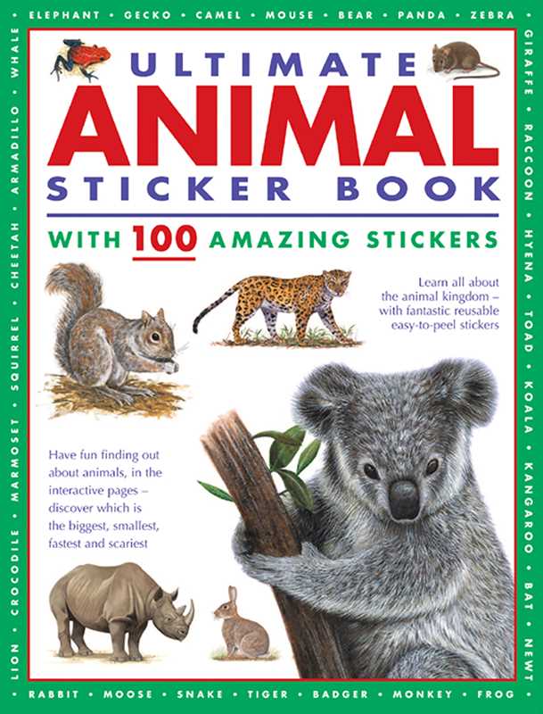 Ultimate Animal Sticker Book with 100 Amazing Stickers by Armadillo Press