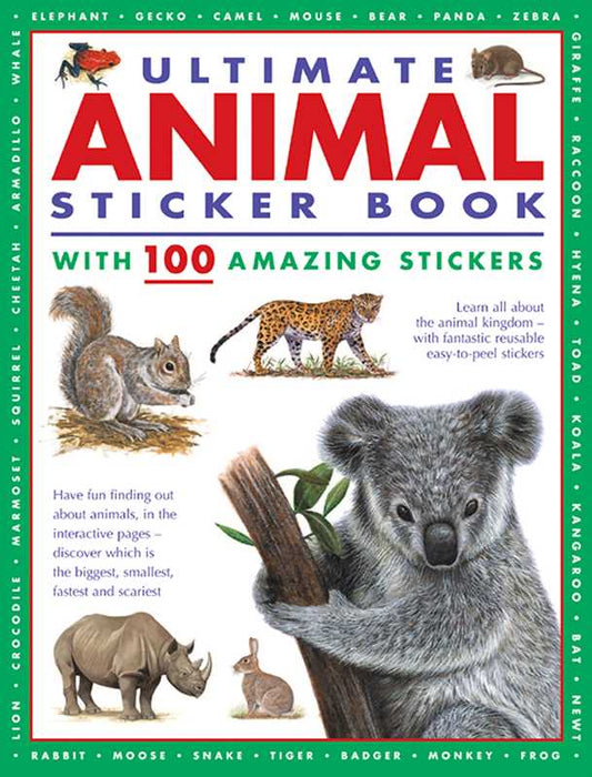 Ultimate Animal Sticker Book with 100 Amazing Stickers by Armadillo Press