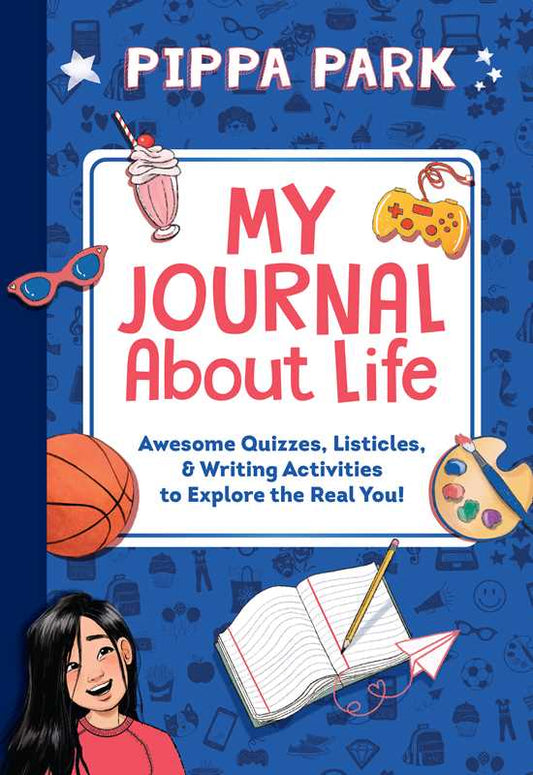 Pippa Park: My Journal About Life by Erin Yun