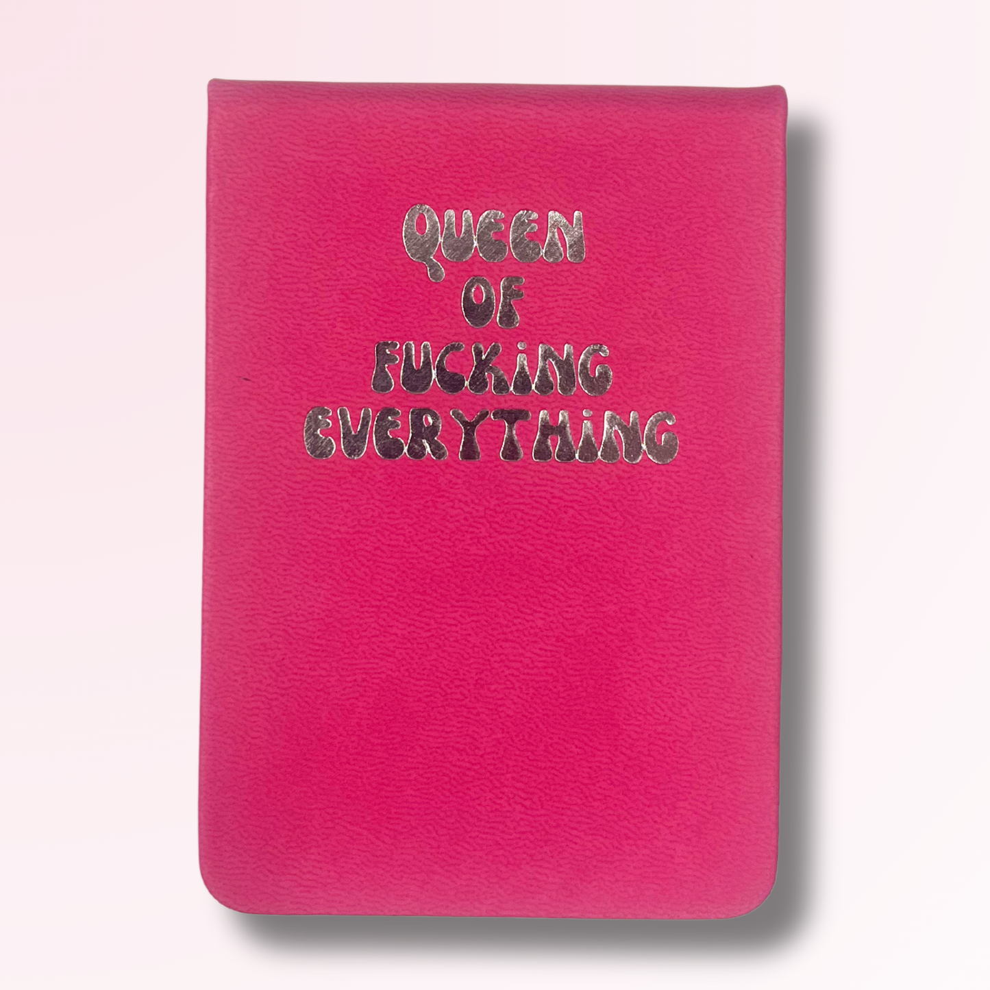 Leatherette Pocket Journal Queen of Fucking Everything