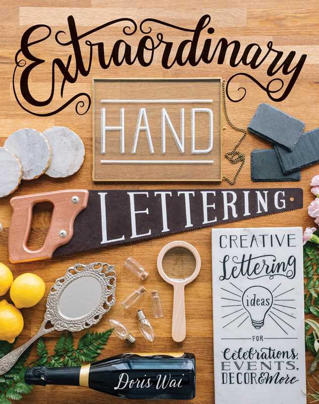 Extraordinary Hand Lettering by Doris Wai