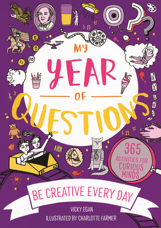 Be Creative Every Day: My Year of Questions