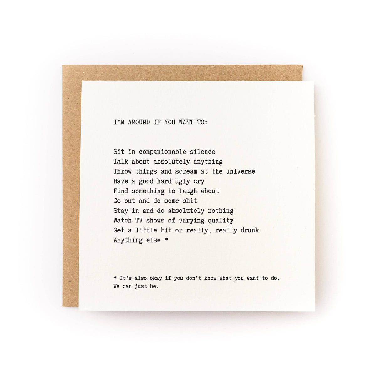 I'm Around Sympathy Card - Letterpress Printed