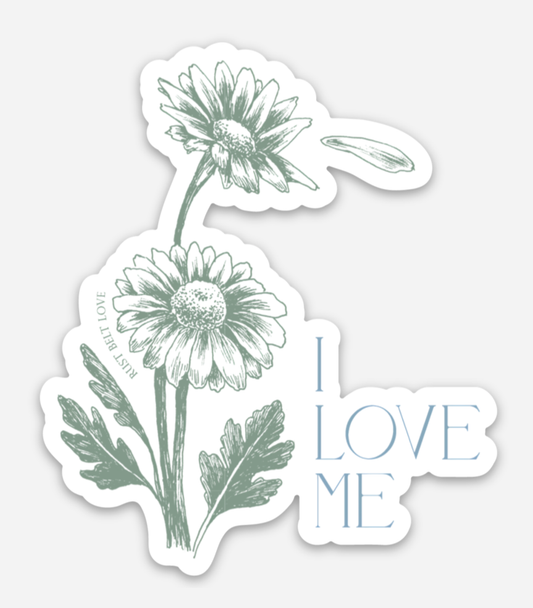 I Love Me Floral Sticker – 3"