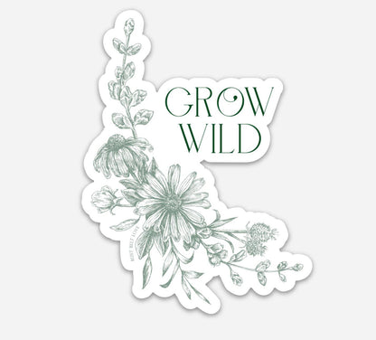 Grow Wild Flower Sticker – 4”