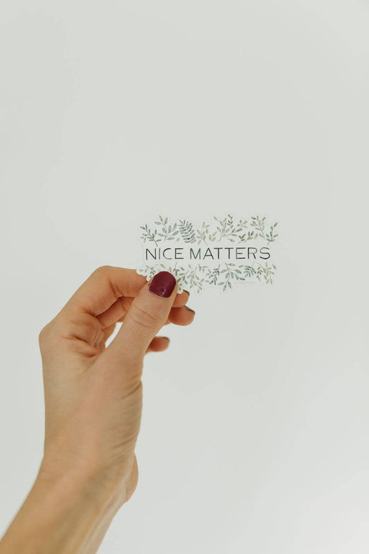 Nice Matters Sticker