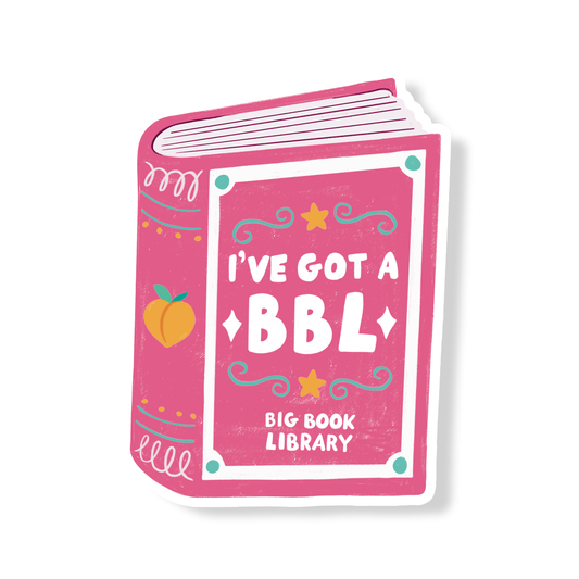 Pink book-shaped vinyl sticker: “I’ve got a BBL” and “Big Book Library”