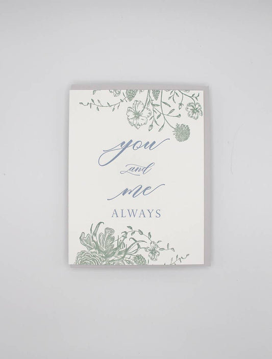 You and Me Always Letterpress Greeting Card