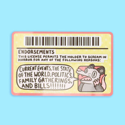 License to Scream, Anxiety, Fake ID, Fake Drivers License
