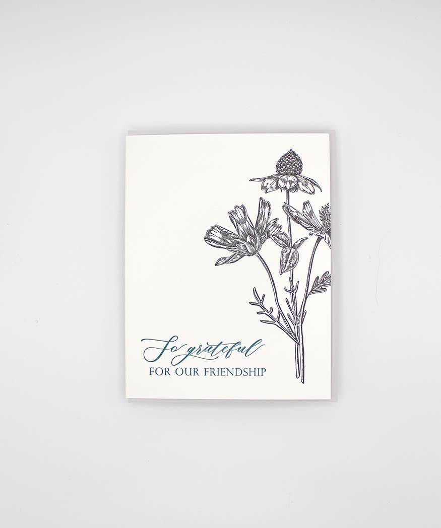 So Grateful For Our Friendship Letterpress Card