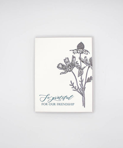 So Grateful For Our Friendship Letterpress Card